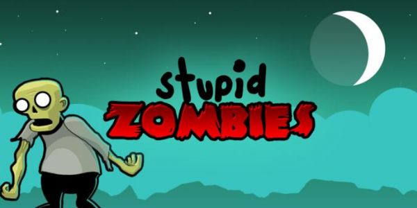 stupid zombies